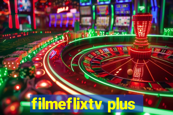 filmeflixtv plus